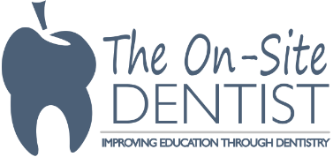 The On-Site Dentist